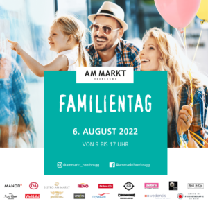Read more about the article AM MARKT Familientag